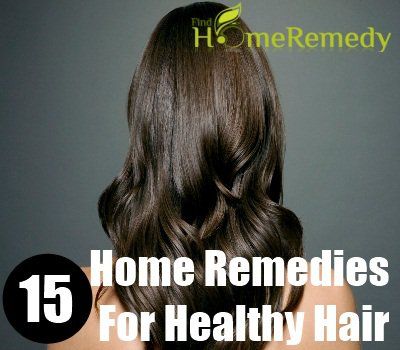 Top 15 remèdes maison pour des cheveux sains