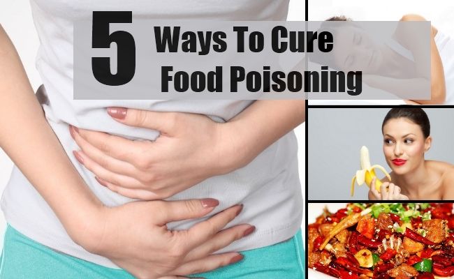 5 façons de guérir intoxication alimentaire