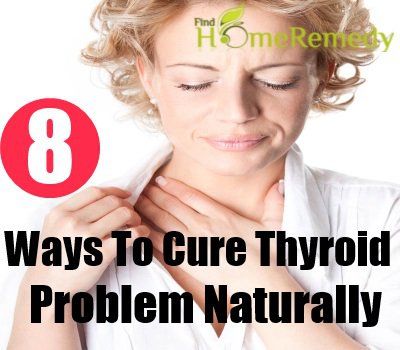 8 façons de guérir la thyroïde problème Naturellement