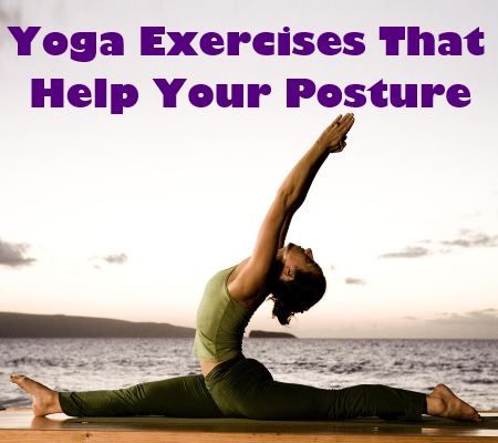 Yoga qui aident votre posture