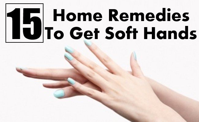 Home Remedies Pour Recevez Soft Hands