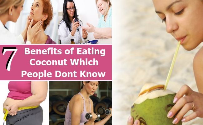 7 avantages Ultimate de manger de noix de coco que les gens ne savent pas en général